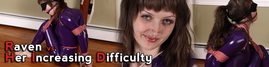 Raven vs. Her Increasing Difficulty